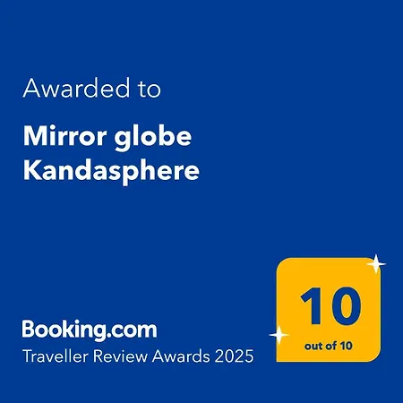 Mirror Globe Kandasphere * Saint-Gervais-les-Bains